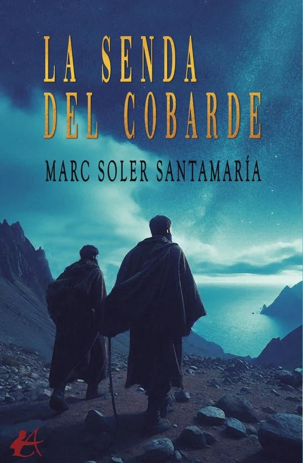 La senda del cobarde | MarcSoler Santamaria