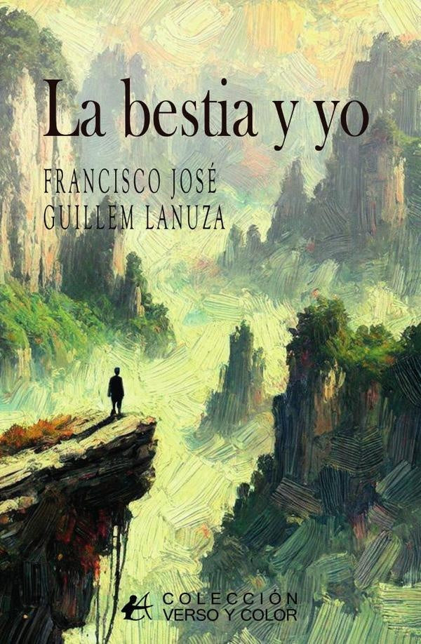 La bestia y yo | FranciscoJoseGuillem Lanuza