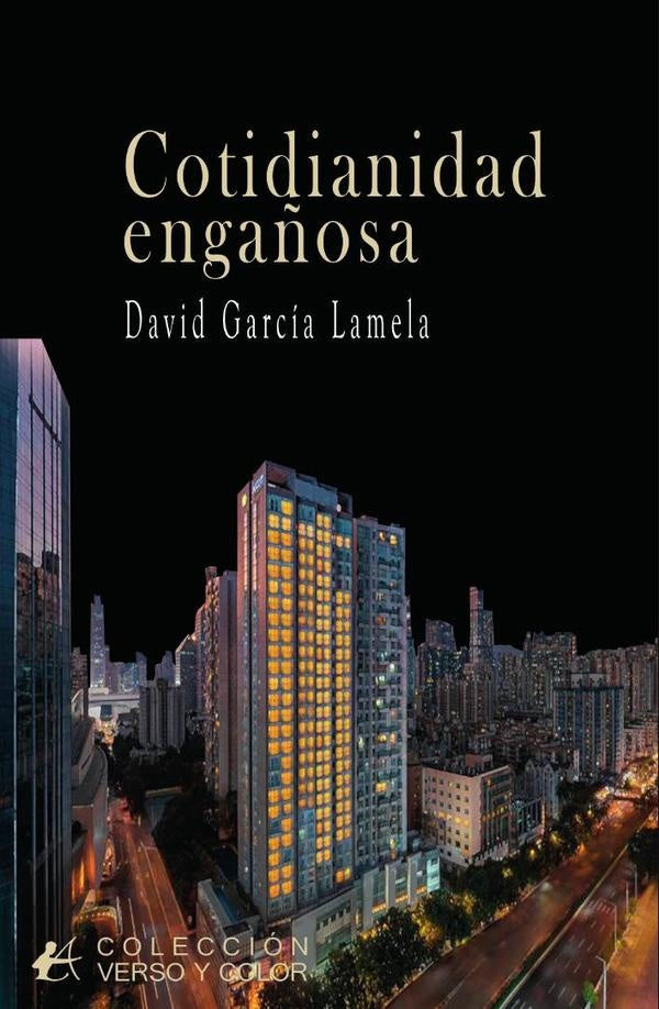 Cotidianidad enga?osa | DavidGarcia Lamela
