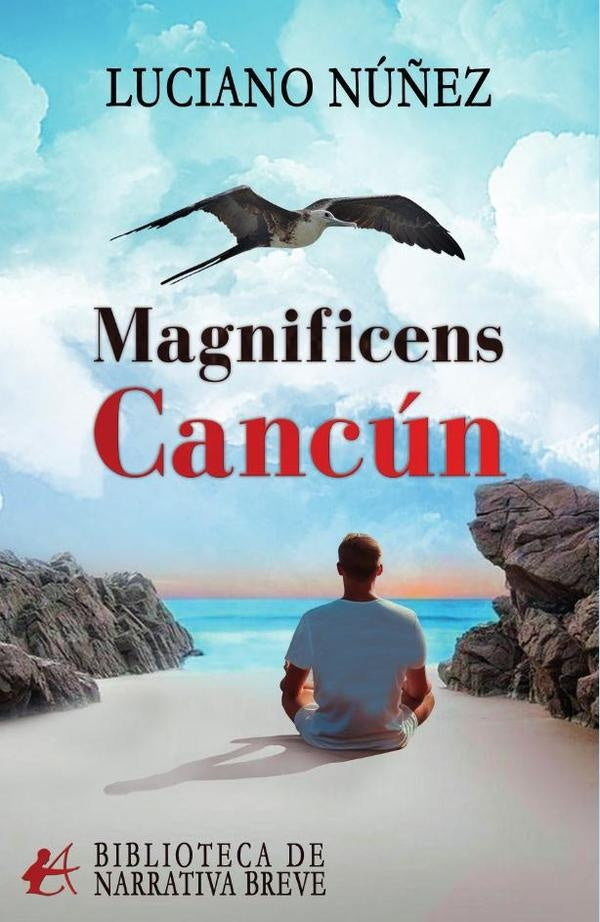 Magnificens Cancun | Luciano Nu?ez