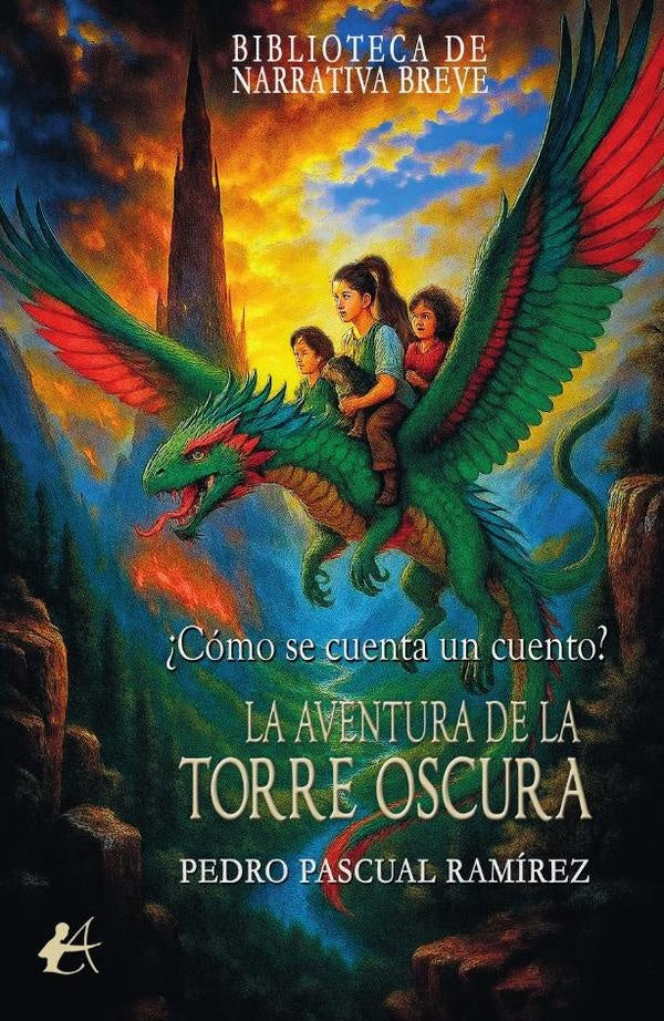 La aventura de la Torre Oscura | PedroPascual Ramirez