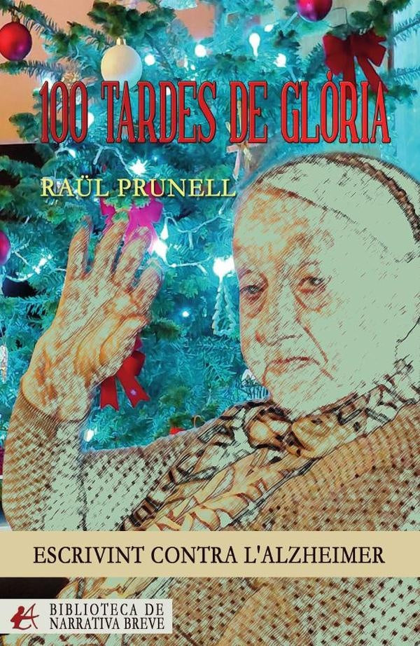 100 tardes de Gl?ria | Ra?l Prunell