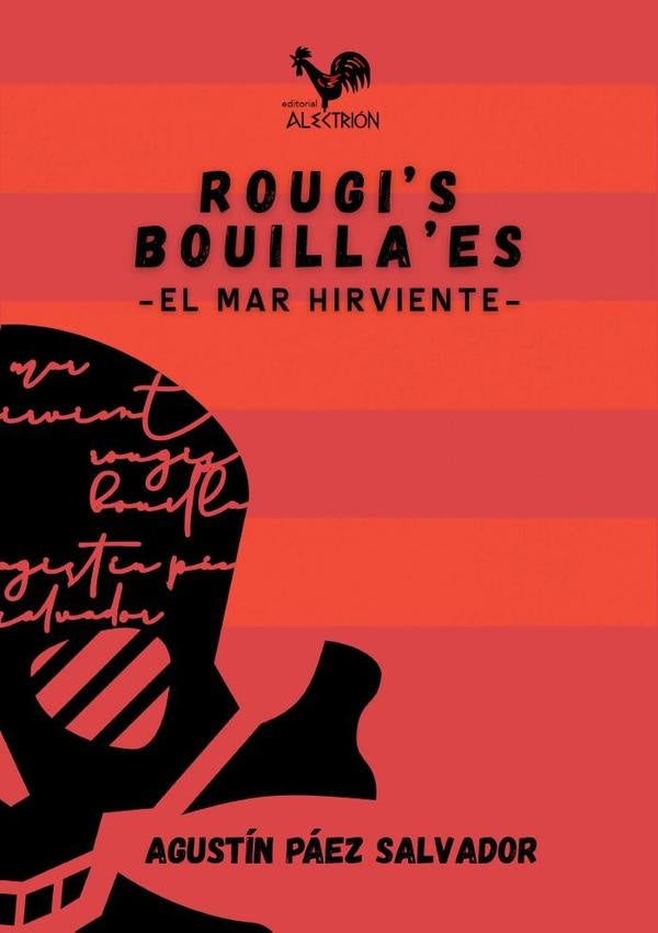 Rougis Bouillaes | AgustinPaez Salvador