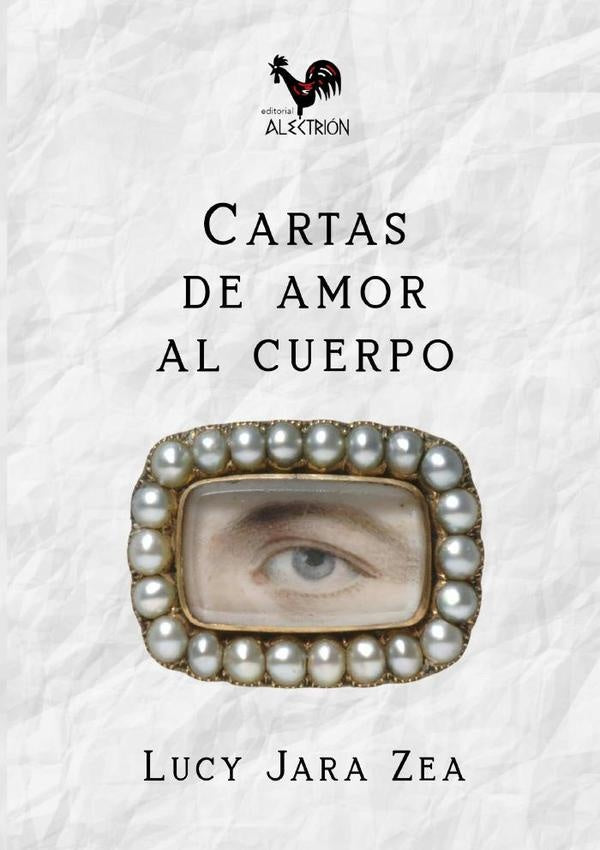 Cartas de amor al cuerpo | LucyJara Zea