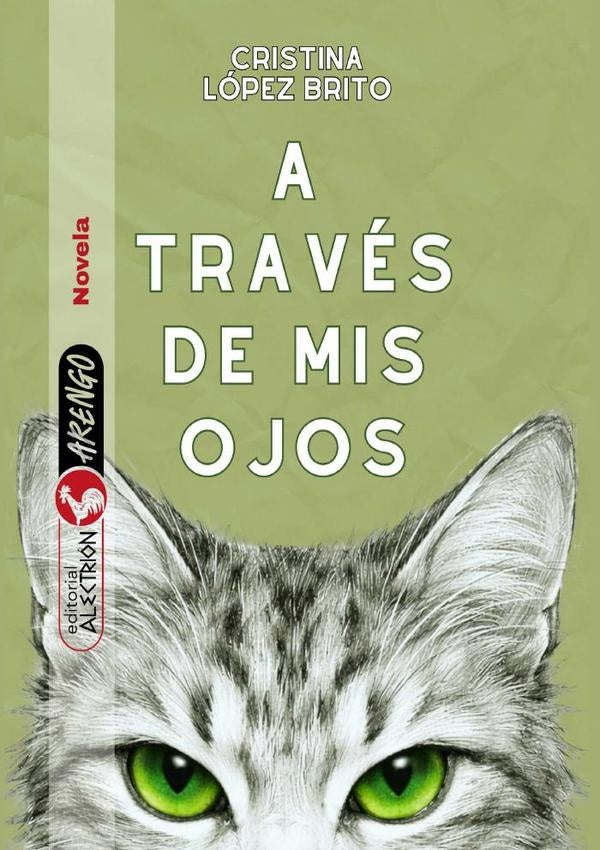 A traves de mis ojos | CristinaLopez Brito