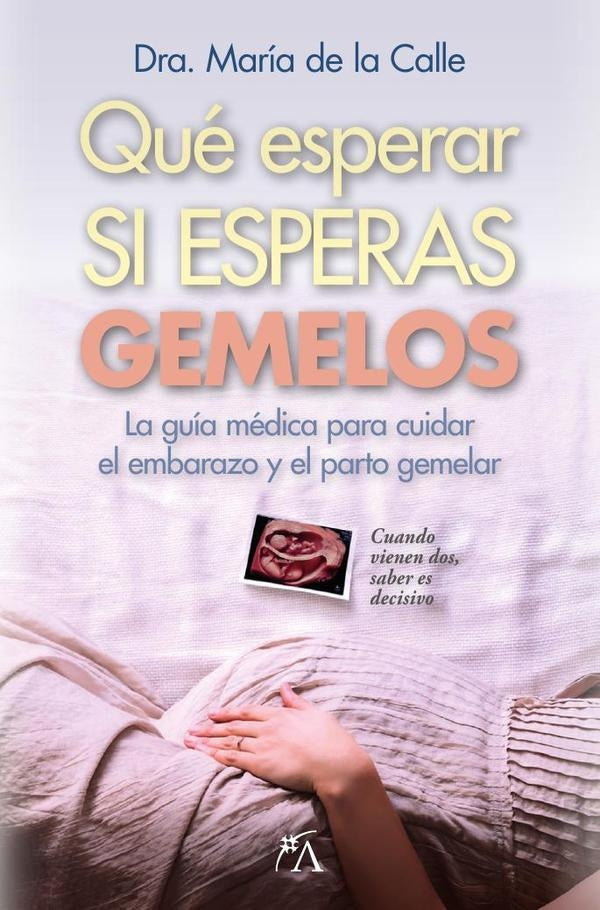 Que esperar si esperas gemelos | MariaDela Calle