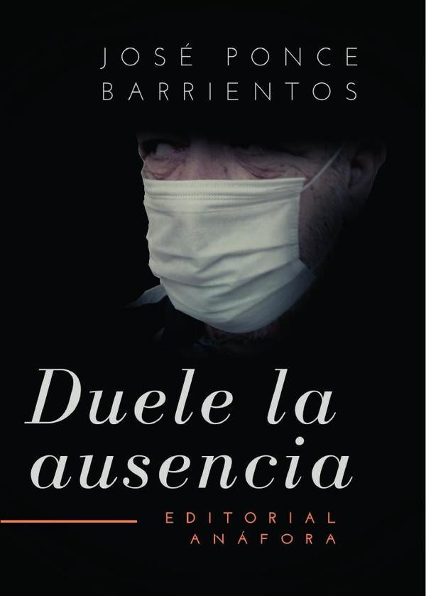 Duele la ausencia | JosePonce Barrientos