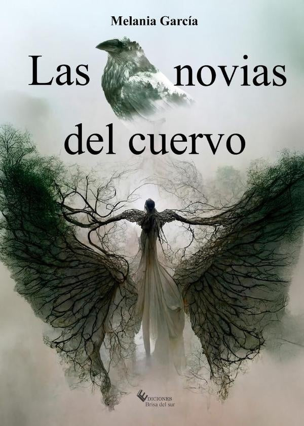 Las novias del cuervo | Garcia Melania