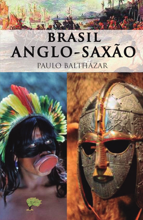 Brasil Anglo-sax?o | PauloCesar Balthazar