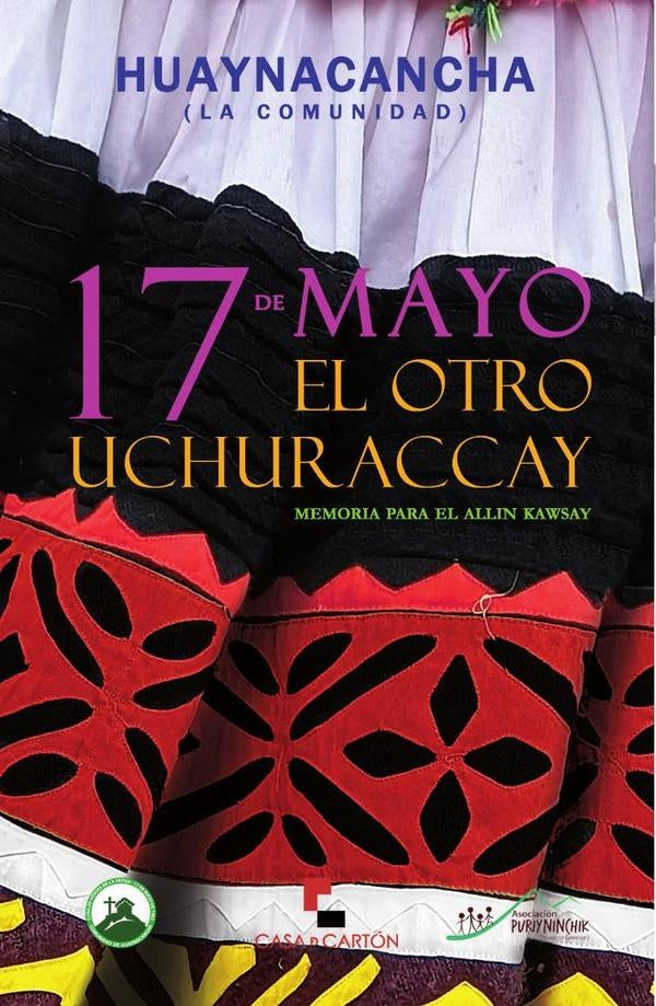 17 de mayo. El otro Uchuraccay | Comunidadde Huaynacancha