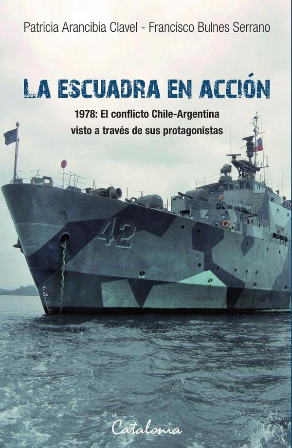 La Escuadra en accion | FranciscoBulnes Serrano
