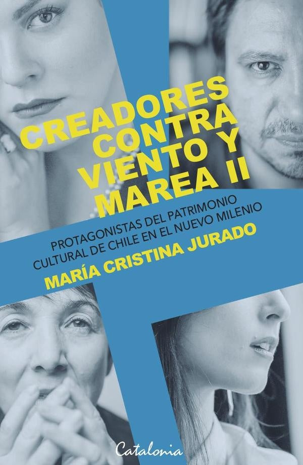Creadores contra viento y marea ll | MariaCristina Jurado
