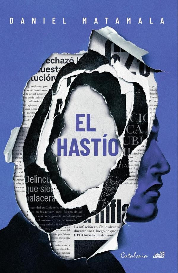 El hastio | Daniel Matamala