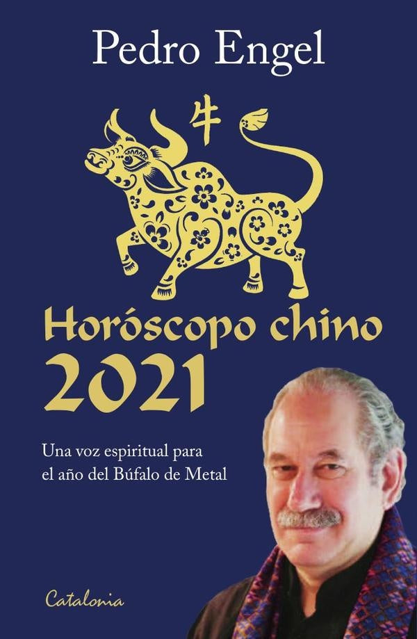 Horoscopo chino 2021 | Pedro Engel