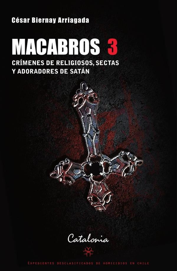 Macabros 3 | CesarBiernay Arriagada