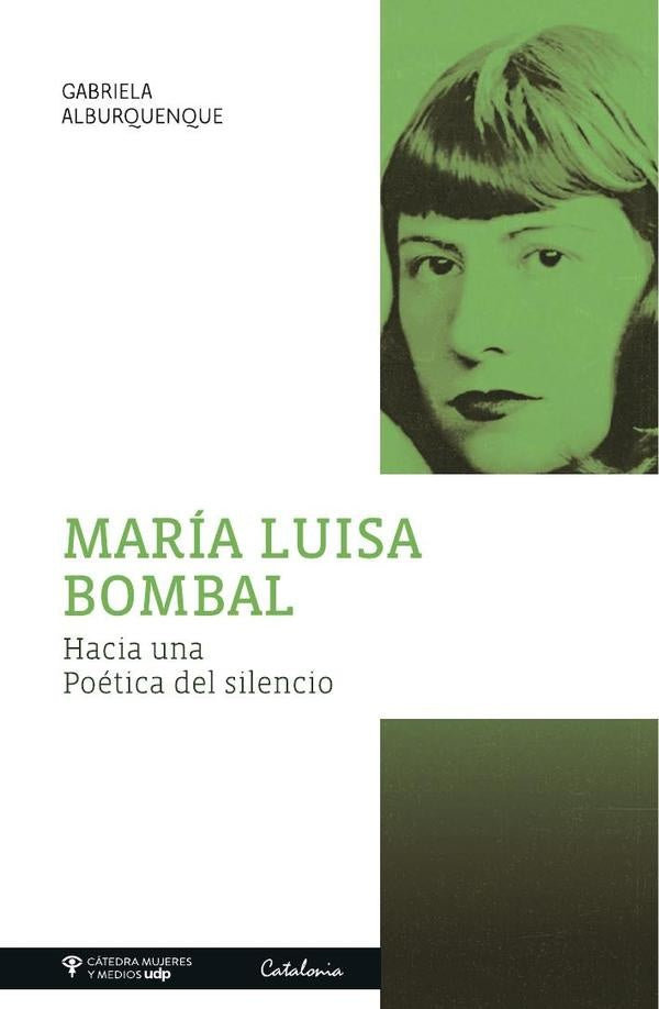 Maria Luisa Bombal | Gabriela Alburquenque