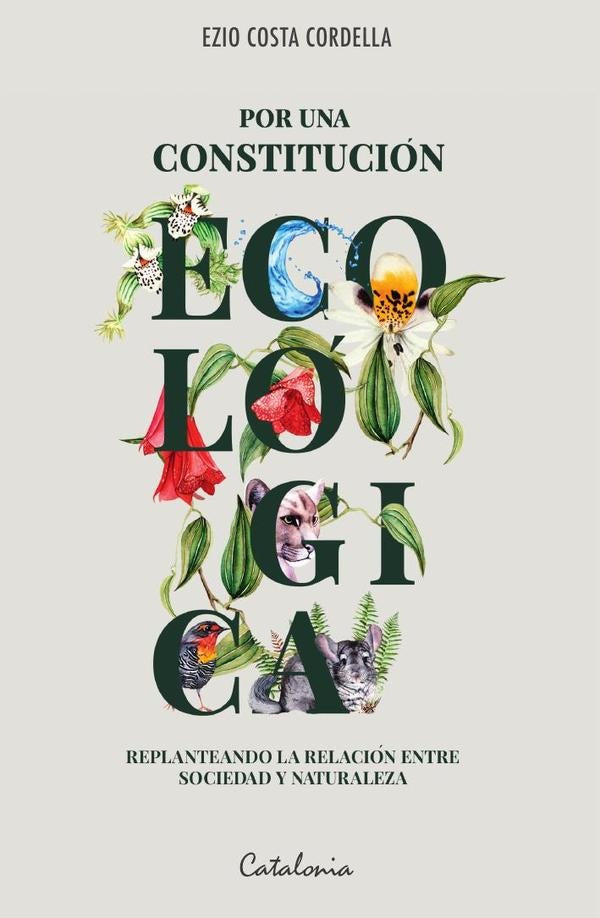 Por una constitucion ecologica | EzioCosta Cordella