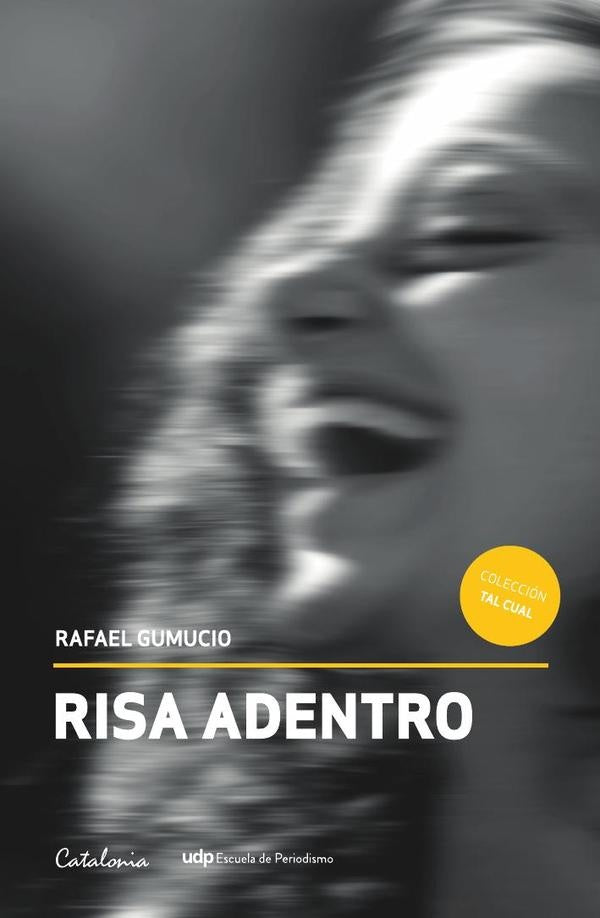 Risa adentro | Rafael Gumucio