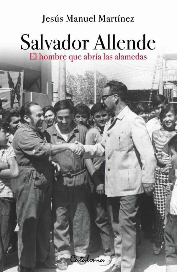 Salvador Allende | JesusManuel Martinez