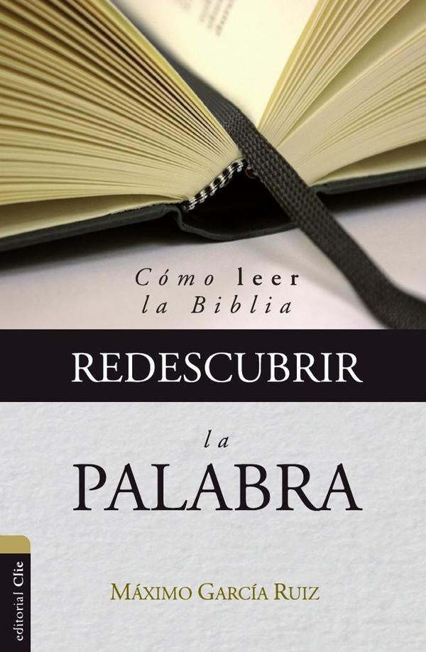 Redescubrir la Palabra | MaximoGarcia Ruiz