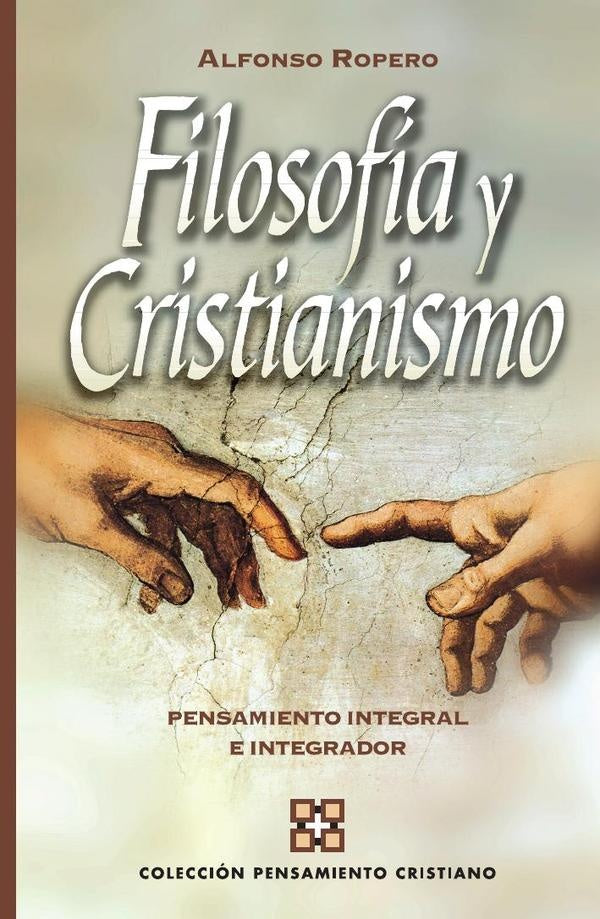 Filosofia y cristianismo | AlfonsoRopero Berzosa