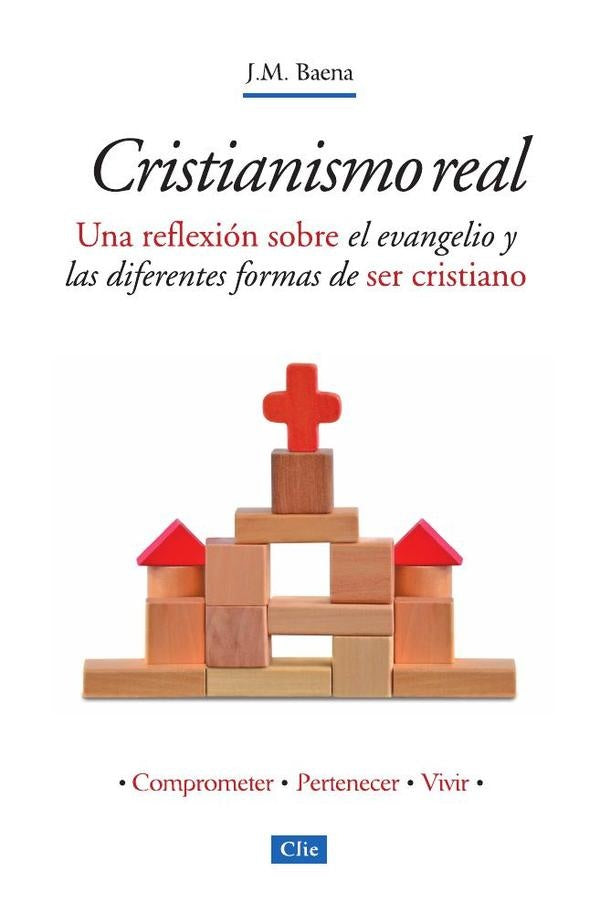 Cristianismo real | JoseMariaBaena Acebal