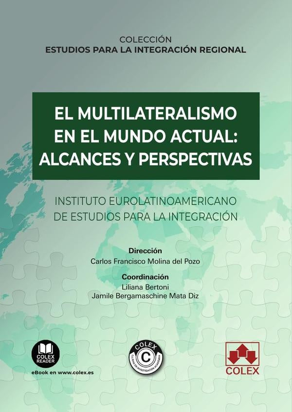 El multilateralismo en el mundo actual: alcances y perspectivas | Elizabeth Accioly