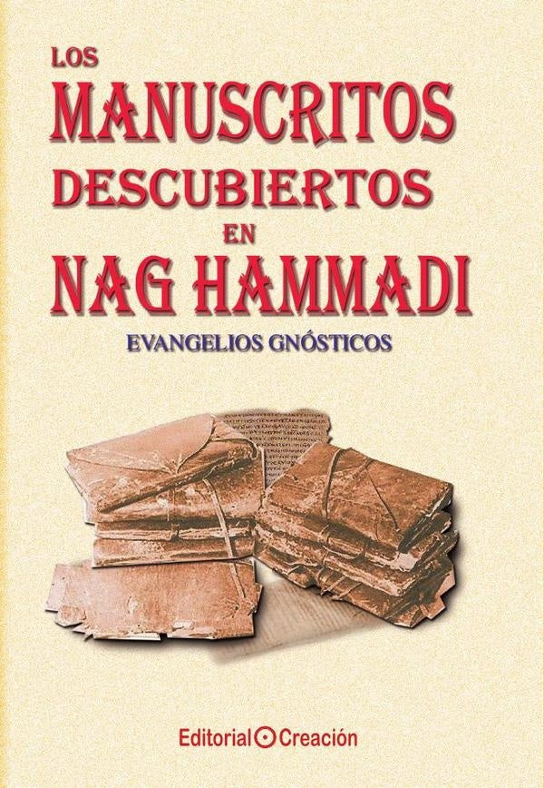 Los manuscritos descubiertos en Nag Hammadi: Evangelios Gnosticos | JesusGarciaConsuegra Gonzalez