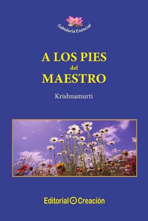 A los pies del maestro | Alcyone (Krishnamurti)