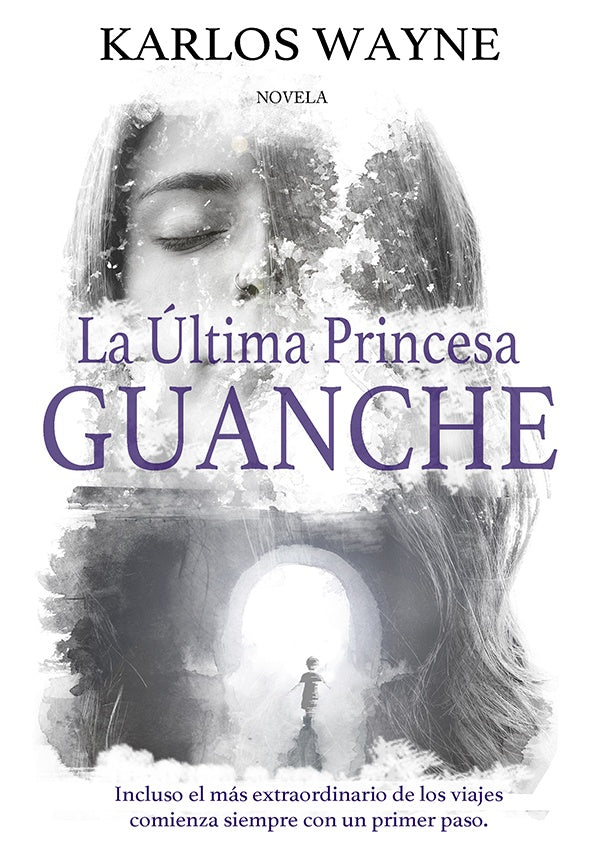 La ultima princesa guanche | Wayne Karlos