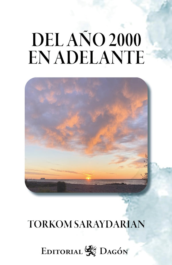 Del A?o 2000 en adelante | Torkom Saraydarian