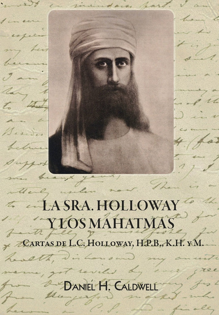 La Sra. Holloway y los Mahatmas | DanielH. Caldwell