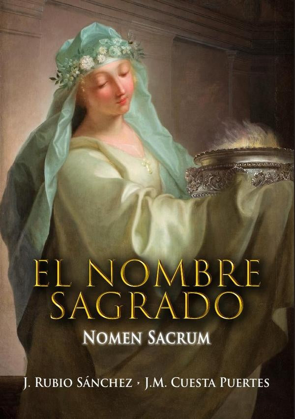 El Nombre Sagrado | JoseRubio Sanchez