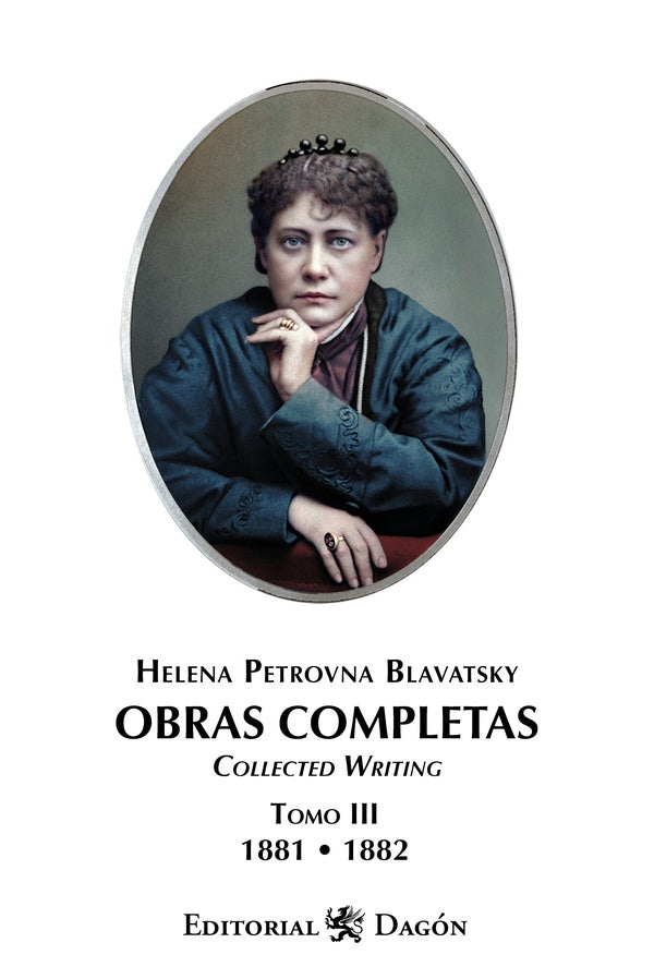 Obras Completas de H.P. Blavatsky, Tomo III | HelenaPetrovna Blavatsky
