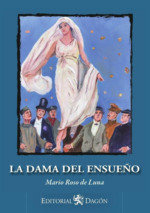 La Dama del Ensue?o | MarioRosode Luna