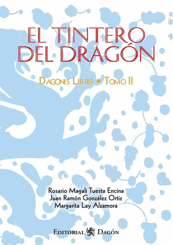 El Tintero del Dragon II | JoseRubio Sanchez