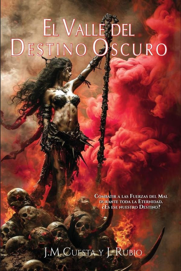 El Valle del Destino Oscuro | JoseRubio Sanchez