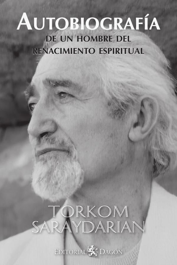 Autobiografia de un hombre del renacimiento | Torkom Saraydarian