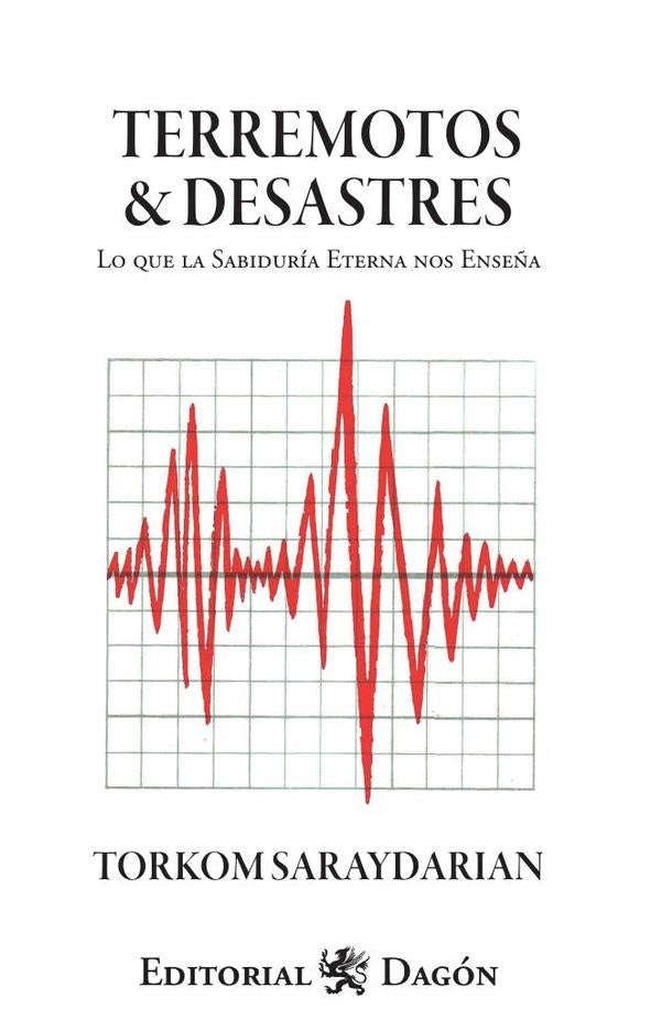 Terremotos y desastres | Torkom Saraydarian