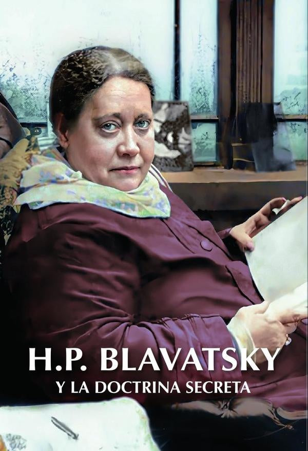 H.P. Blavatsky y La Doctrina Secreta | Varios autores