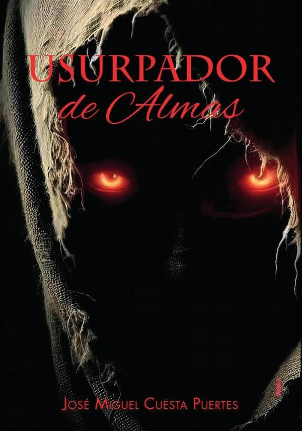 Usurpador de Almas | JoseMiguelCuesta Puertas
