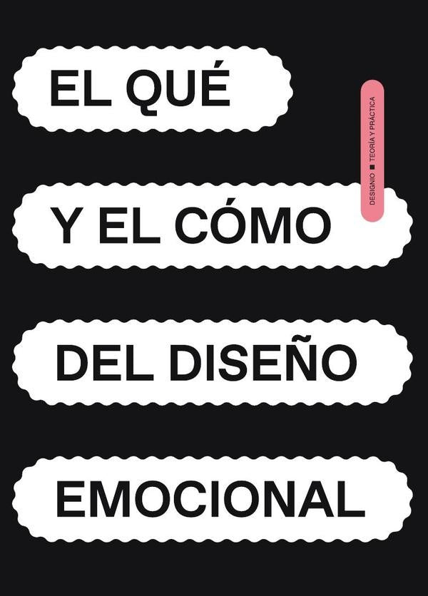 El que y el como del dise?o emocional | TaniaRodriguez Garcia