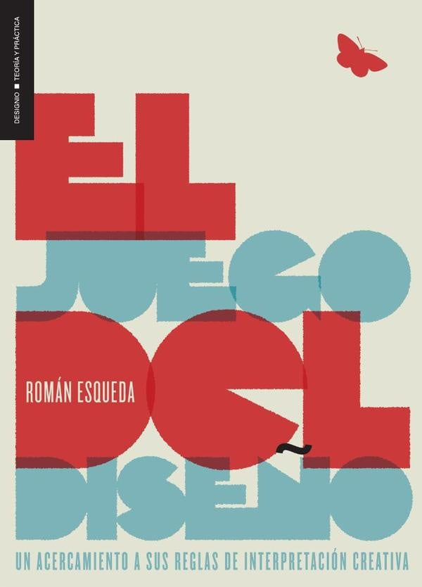 El juego del dise?o | Roman Esqueda