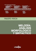 Melodia: analisis morfologico y sintactico | FaustoRoca Vidal
