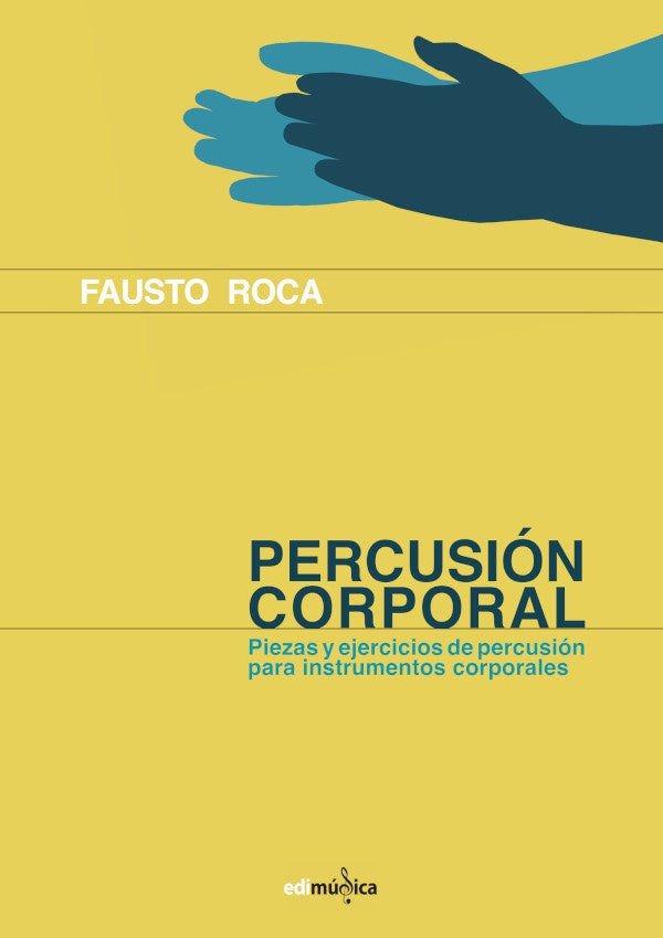 Percusion corporal | FaustoRoca Vidal