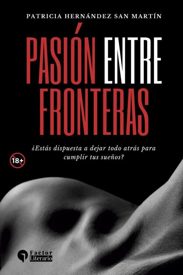Pasion entre fronteras | Patricia Hernandez
