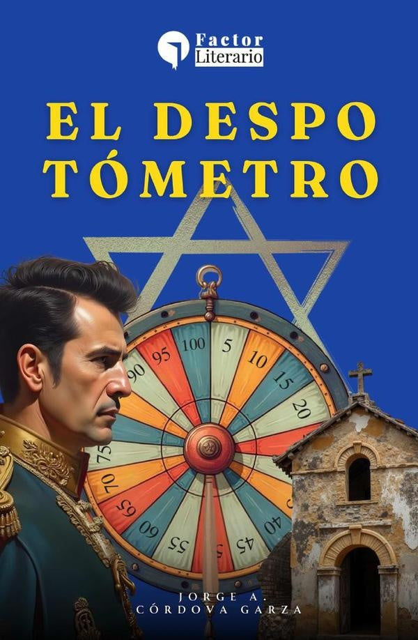 El despotometro | JorgeA.Cordova Garza