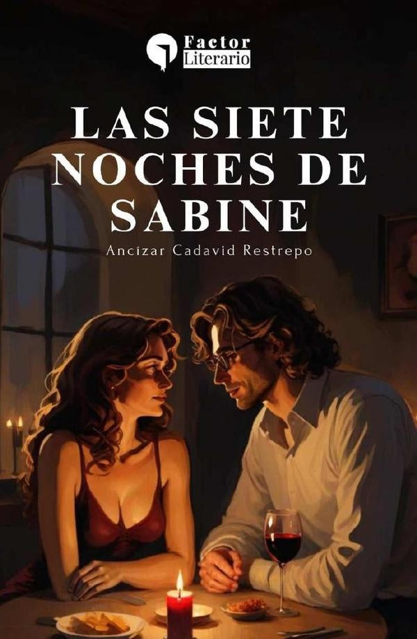 Las siete noches de Sabine | AncizarCadavid Restrepo