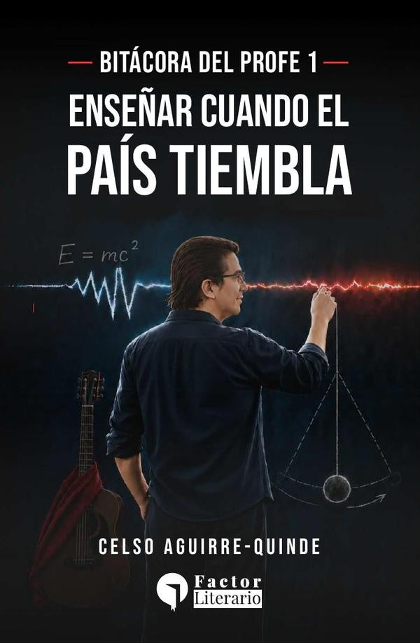 Bitacora del profe 1 | CelsoAguirre Quinde