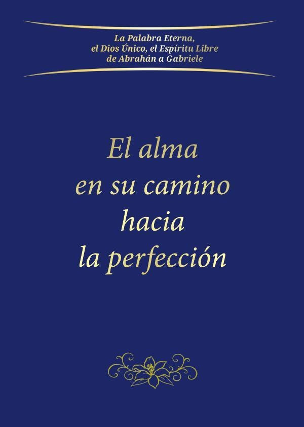 El alma en su camino hacia la perfeccion | Gabriele
